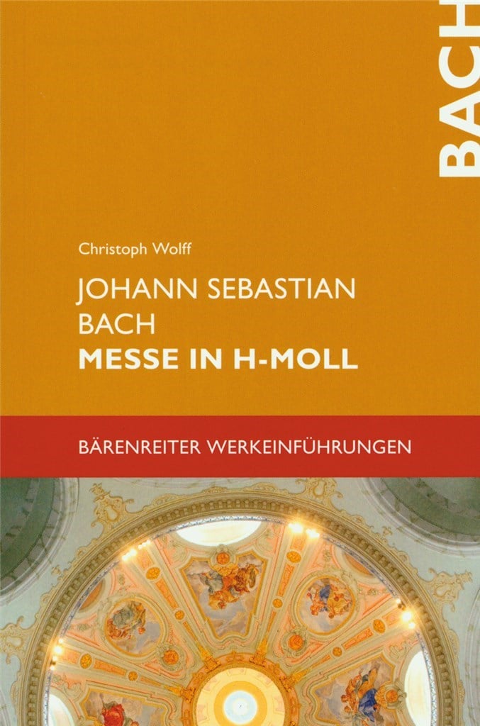 Johann Sebastian Bach Messe B
